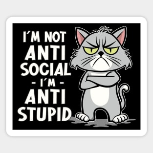 Sarcastic Irony I´m Not Anti Social I´m Anti Stupid Funny Sticker